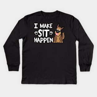 I Make Sit Happen German Shepherd - Dog Love White Kids Long Sleeve T-Shirt